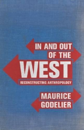 In and out of the west. reconstructing anthropology