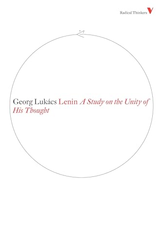 Beispielbild fr Lenin: A Study on the Unity of His Thought: Series 4 (Radical Thinkers) zum Verkauf von WorldofBooks