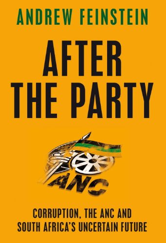 Beispielbild fr After the Party: Corruption, the ANC and South Africa's Uncertain Future zum Verkauf von AwesomeBooks