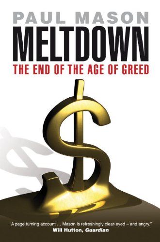 Beispielbild fr Meltdown : The End of the Age of Greed zum Verkauf von Better World Books