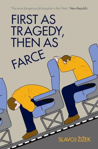 9781844674282: First as Tragedy, Then as Farce