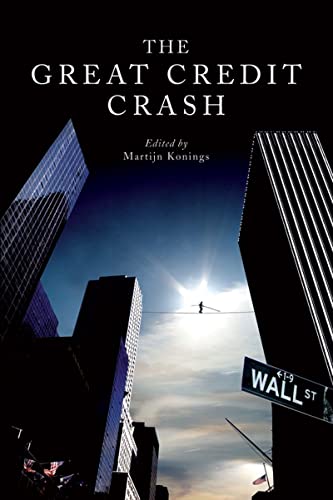Beispielbild fr The Great Credit Crash zum Verkauf von WorldofBooks