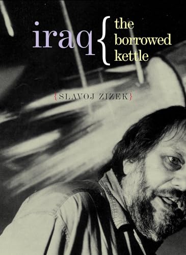 Beispielbild für Iraq: The Borrowed Kettle (Wo Es War Series) zum Verkauf von Books From California