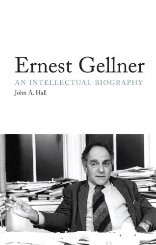 Ernest Gellner: An Intellectual Biography.