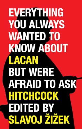 Imagen de archivo de Everything You Always Wanted to Know About Lacan But Were Afraid to Ask Hitchcock a la venta por Ergodebooks