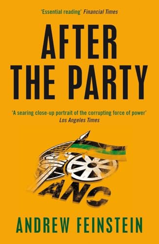 Stock image for After the Party: Corruption, the ANC and South Africa's Uncertain Future for sale by WorldofBooks
