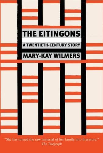 9781844676422: The Eitingons: A Twentieth-Century Story