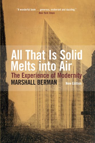 Imagen de archivo de All That is Solid Melts Into Air: The Experience of Modernity a la venta por WorldofBooks