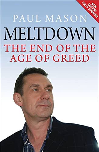 Stock image for Meltdown: The End of the Age of Greed for sale by WorldofBooks