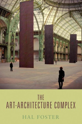 Beispielbild fr The Art-Architecture Complex zum Verkauf von Better World Books