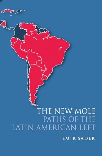 Stock image for The New Mole: Paths of the Latin American Left for sale by ThriftBooks-Atlanta