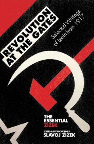 Beispielbild fr Revolution at the Gates: Zizek on Lenin: The 1917 Writings (Essential Zizek) zum Verkauf von AwesomeBooks