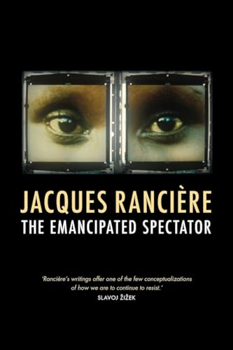 Imagen de archivo de The Emancipated Spectator a la venta por BooksRun