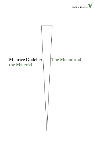 Beispielbild fr The Mental and the Material: Thought Economy and Society (Radical Thinkers) zum Verkauf von HPB-Red