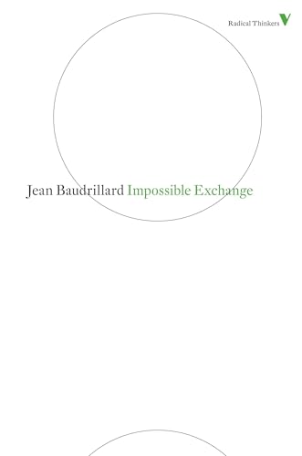 9781844677917: Impossible Exchange (Radical Thinkers)