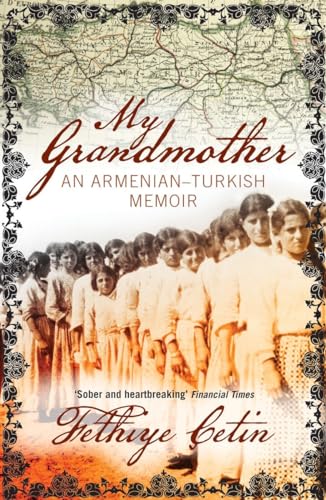 Beispielbild fr My Grandmother: An Armenian-Turkish Memoir zum Verkauf von WorldofBooks