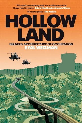 9781844678686: Hollow Land: Israel’s Architecture of Occupation