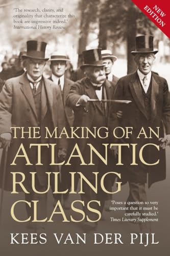 9781844678716: The Making of an Atlantic Ruling Class