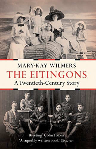 9781844679003: The Eitingons: A Twentieth-Century Story