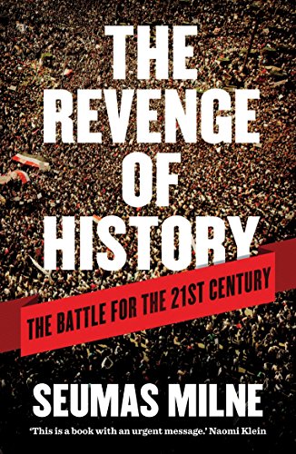 Beispielbild fr The Revenge of History: The Battle for the 21st Century zum Verkauf von Open Books