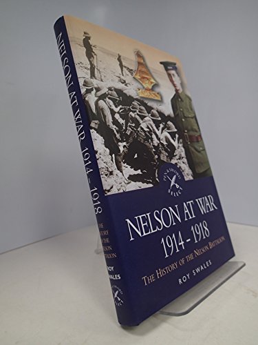 Stock image for NELSON AT WAR; 1914-1918 for sale by Hawkridge Books