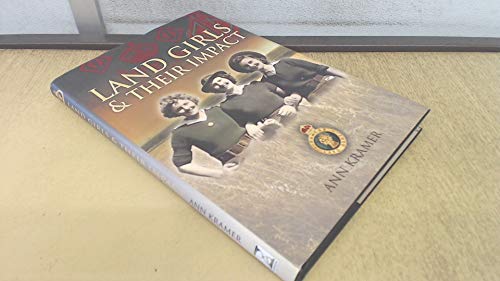 Imagen de archivo de Landgirls and Their Impact a la venta por WorldofBooks