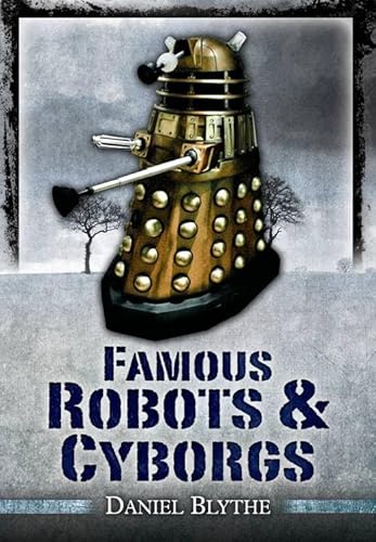 Famous Robots & Cyborgs