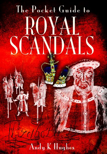 Stock image for The Pocket Guide to Royal Scandals for sale by ThriftBooks-Dallas