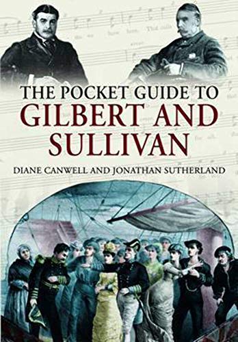 Beispielbild fr Pocket Guide to Gilbert and Sullivan zum Verkauf von HPB-Diamond