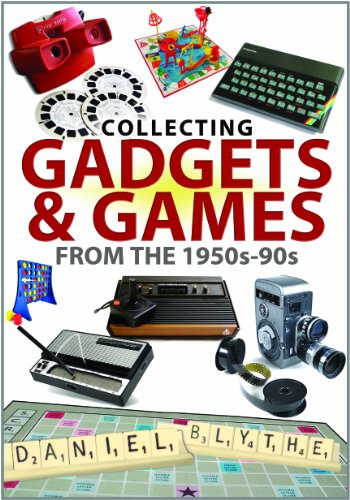 Beispielbild fr Collecting Gadgets and Games from The 1950s-90s zum Verkauf von Better World Books