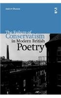 The Failure of Conservatism in Modern British Poetry (9781844710324) by Duncan, Andrew