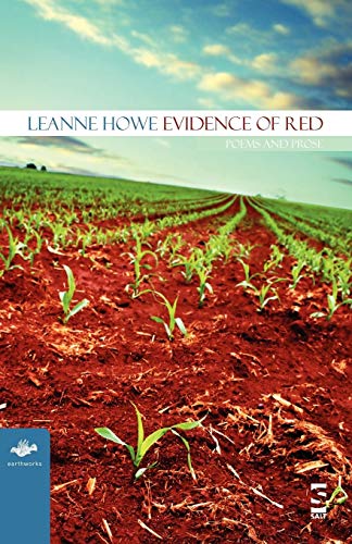 Stock image for Evidence of Red: Poems and Prose (Earthworks) for sale by WorldofBooks