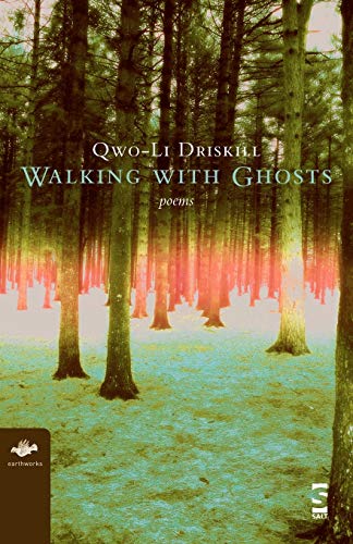 Imagen de archivo de Walking with Ghosts: Poems (Earthworks Series) a la venta por HPB-Red