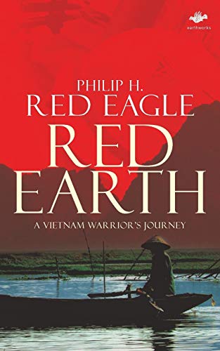 Beispielbild fr Red Earth: A Vietnam Warrior's Journey (Earthworks) zum Verkauf von SecondSale