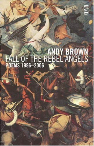 Imagen de archivo de Fall of the Rebel Angels: Poems 1996-2006 (Salt Modern Poets) a la venta por WorldofBooks