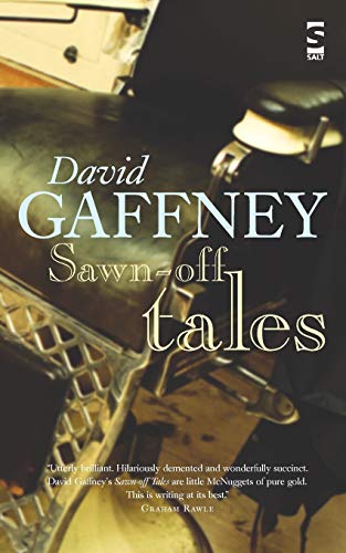 Beispielbild fr Sawn-Off Tales (Salt Modern Fiction) zum Verkauf von WorldofBooks