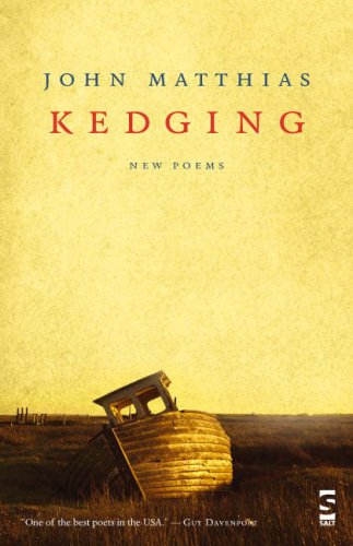 Beispielbild fr Kedging: New Poems zum Verkauf von ThriftBooks-Atlanta
