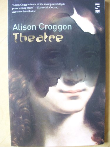 Theatre (9781844717309) by Croggon, Alison