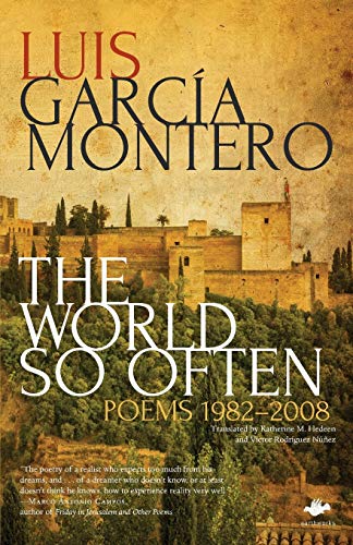 9781844719037: The World So Often: Poems 1982-2008 (Earthworks)