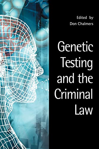Stock image for Genetic Testing and the Criminal Law for sale by Blackwell's