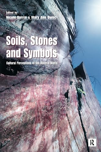 Stock image for Soils, Stones and Symbols for sale by Blackwell's