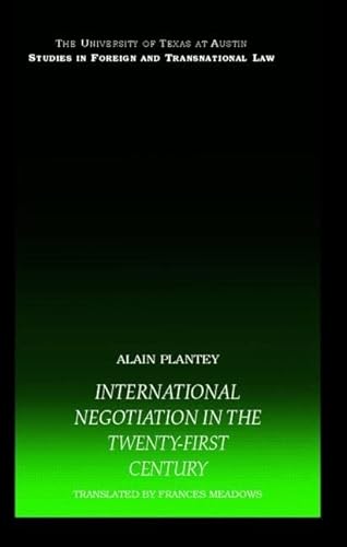 9781844720491: International Negotiation in the Twenty-First Century (UT Austin Studies in Foreign and Transnational Law)