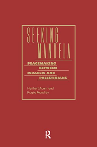 9781844721306: Seeking Mandela: Peacemaking Between Israelis and Palestinians