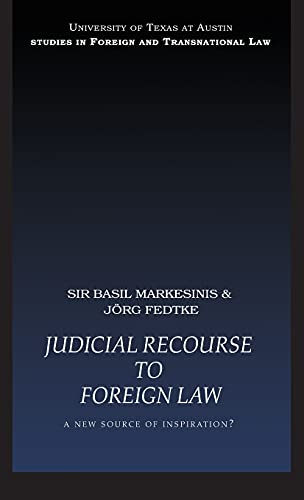 9781844721597: Judicial Recourse to Foreign Law: A New Soruce of Inspiration?