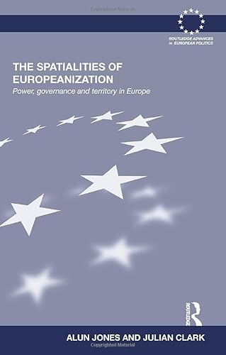 Stock image for The Spatialities of Europeanization for sale by Blackwell's