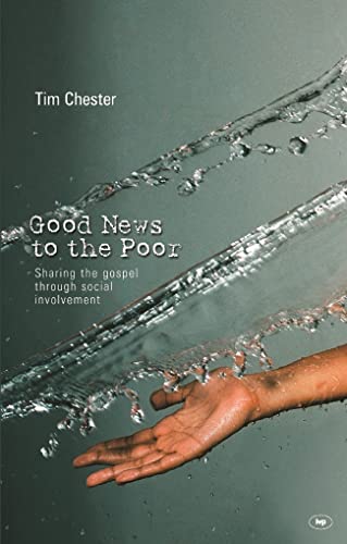 Stock image for Good news to the poor: The Gospel Through Social Involvement for sale by WorldofBooks