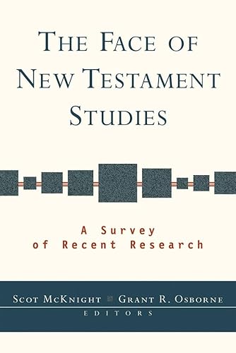 Beispielbild fr The Face of New Testament Studies zum Verkauf von Blackwell's