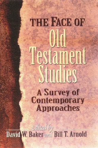 9781844740536: The Face of Old Testament Studies: A Survey Of Recent Research