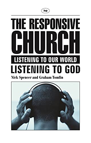 Imagen de archivo de The responsive church: Listening to Our World - Listening to God a la venta por AwesomeBooks