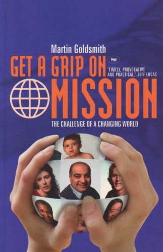 Imagen de archivo de Get a grip on mission: The Challenge Of A Changing World a la venta por SecondSale